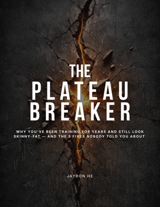 The Plateau Breaker eBook — Why you've been training for years and still look skinny-fat